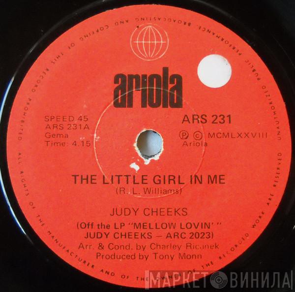 Judy Cheeks - The Little Girl In Me / Please Give Me This Night