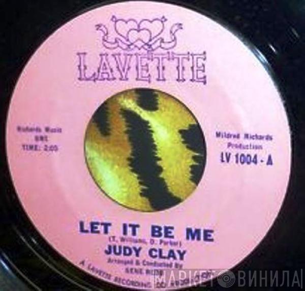  Judy Clay  - Let It Be Me / I'm Up Tight