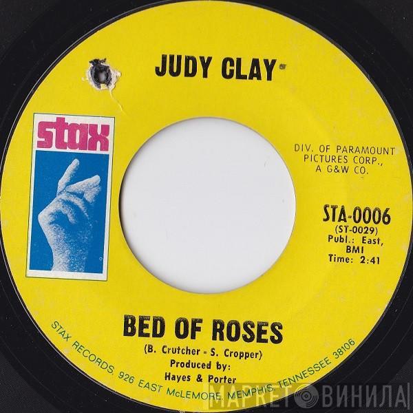 Judy Clay - Bed Of Roses / Remove These Clouds