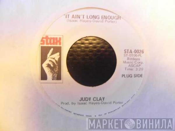 Judy Clay - It Ain't Long Enough