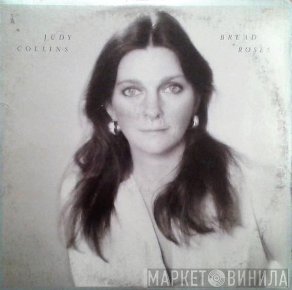  Judy Collins  - Bread & Roses