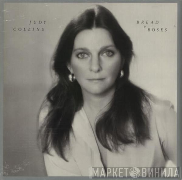 Judy Collins - Bread & Roses