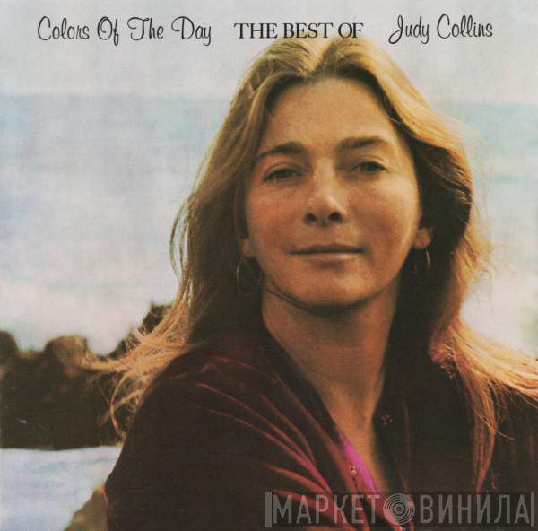  Judy Collins  - Colors Of The Day (The Best Of Judy Collins)