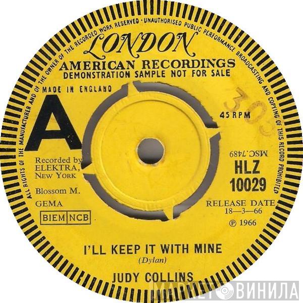 Judy Collins  - I'll Keep It With Mine