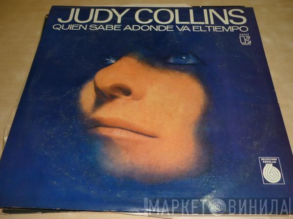  Judy Collins  - Quien Sabe Donde Va El Tiempo