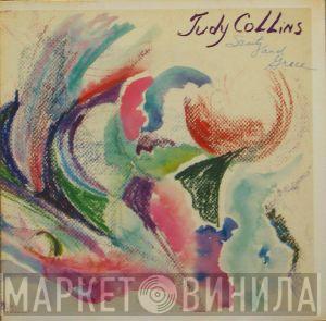 Judy Collins - Sanity And Grace
