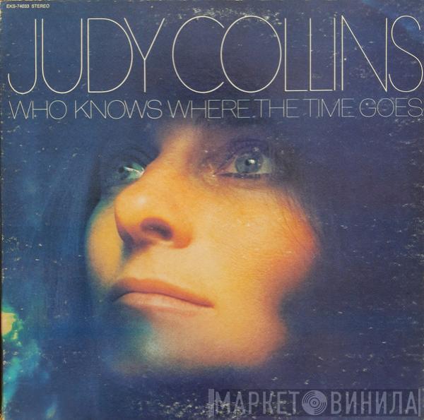  Judy Collins  - Who Knows Where The Time Goes