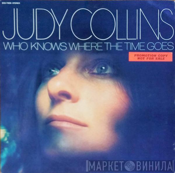  Judy Collins  - Who Knows Where The Time Goes