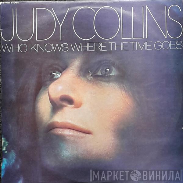  Judy Collins  - Who Knows Where The Time Goes