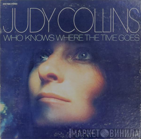  Judy Collins  - Who Knows Where The Time Goes