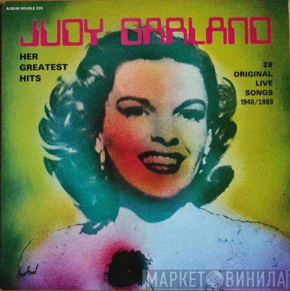 Judy Garland - Her Greatest Hits - 28 Original Live Songs 1940/1969