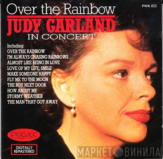 Judy Garland - Over The Rainbow (In Concert)