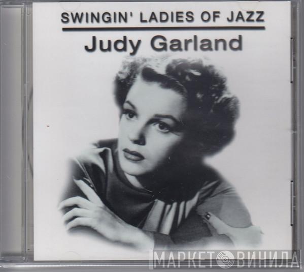 Judy Garland - Swingin' Ladies Of Jazz