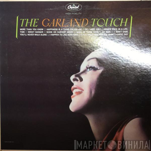 Judy Garland - The Garland Touch
