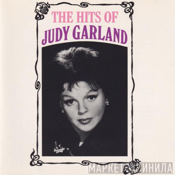 Judy Garland - The Hits Of Judy Garland