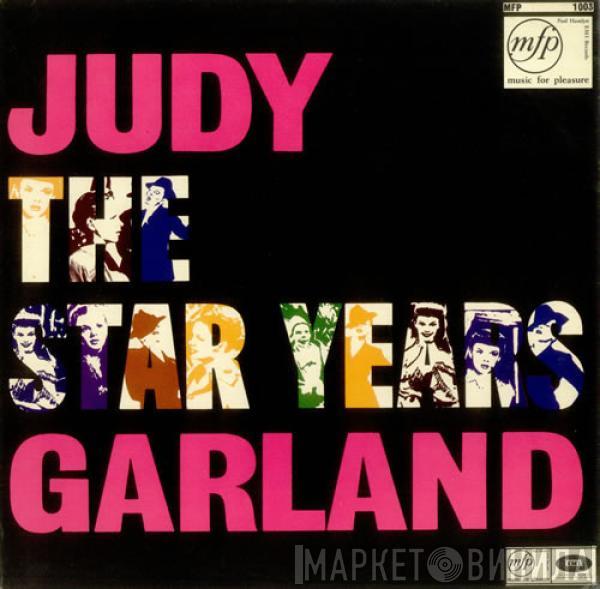 Judy Garland - The Star Years