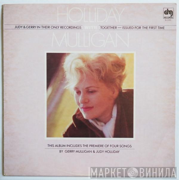 Judy Holliday, Gerry Mulligan - Holliday With Mulligan