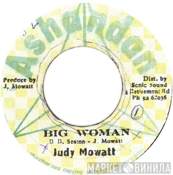 Judy Mowatt - Big Woman