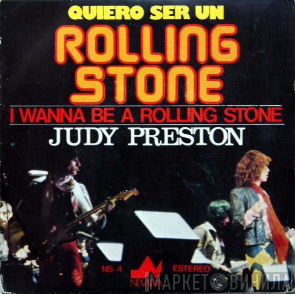 Judy Preston - Quiero Ser Un Rolling Stone = I Wanna Be A Rolling Stone