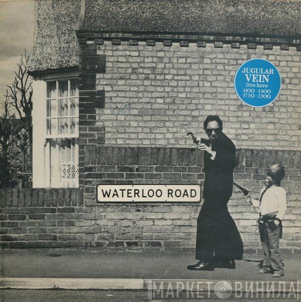 Jugular Vein - Waterloo Road