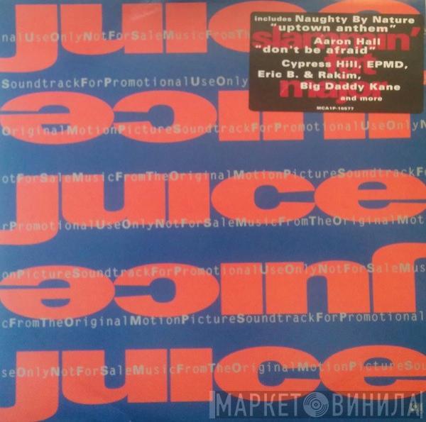  - Juice (Original Motion Picture Soundtrack)