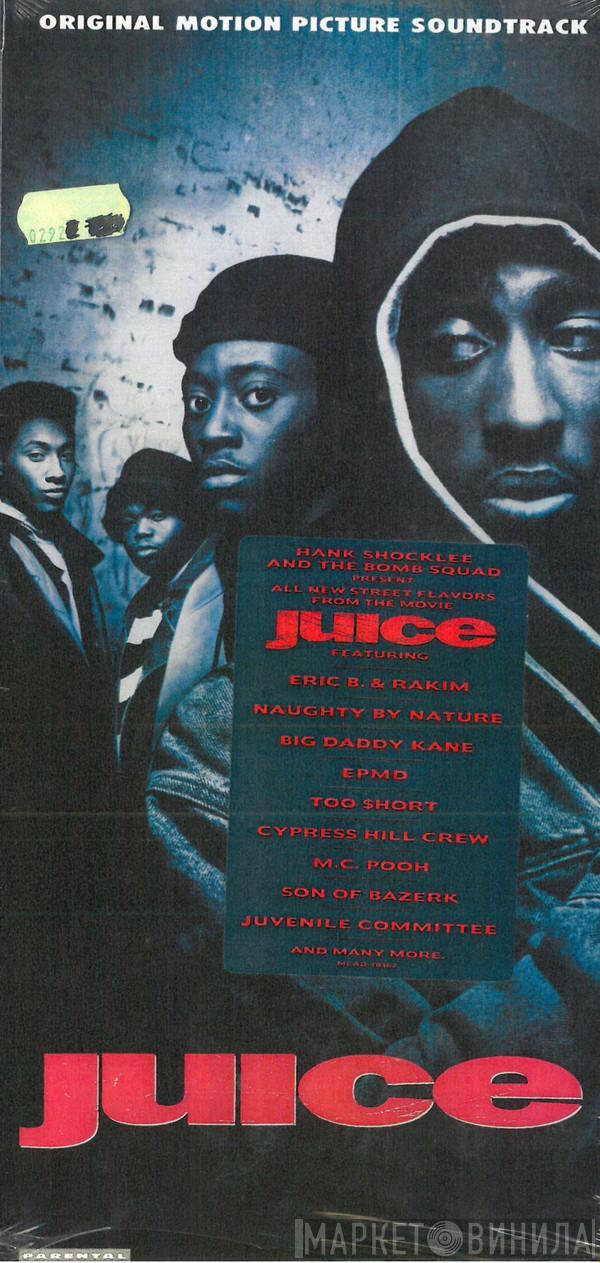  - Juice (Original Motion Picture Soundtrack)