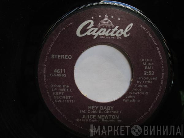 Juice Newton - Hey Baby