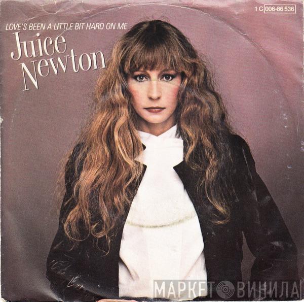 Juice Newton - Love's Been A Little Bit Hard On Me