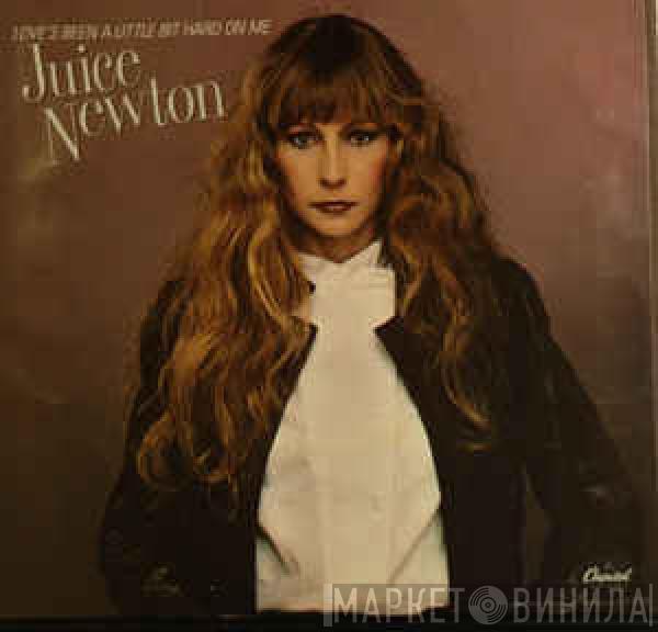 Juice Newton - Love's Been A Little Bit Hard On Me