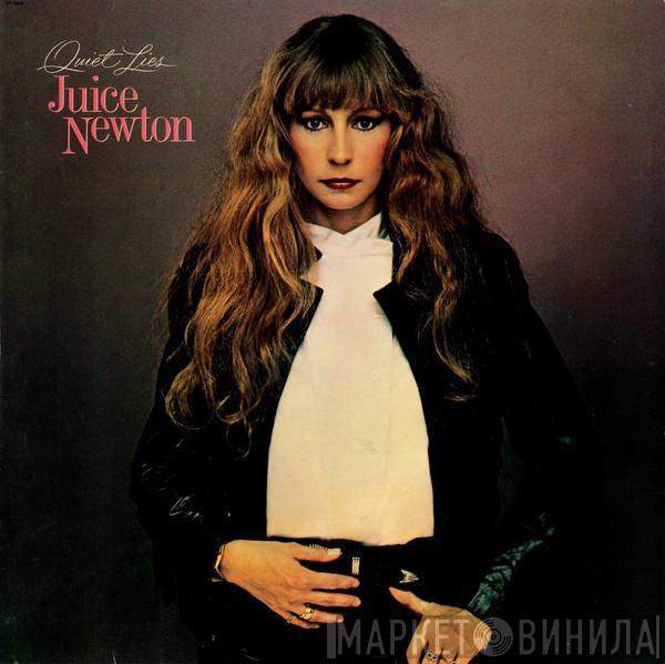 Juice Newton - Quiet Lies