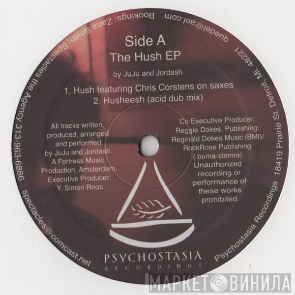 Juju & Jordash - The Hush EP