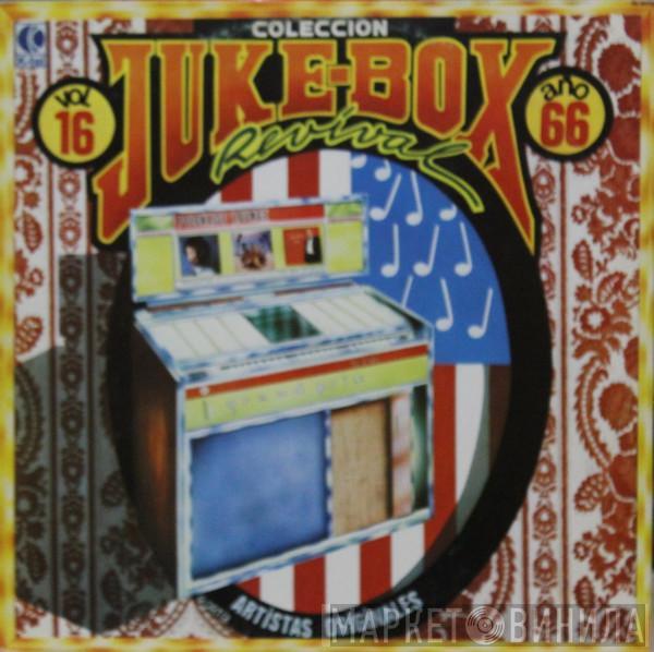  - Juke Box Revival - Vol. 16 - Año 66