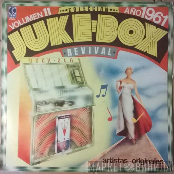  - Juke-Box Revival - Volumen 11 - Año 1961