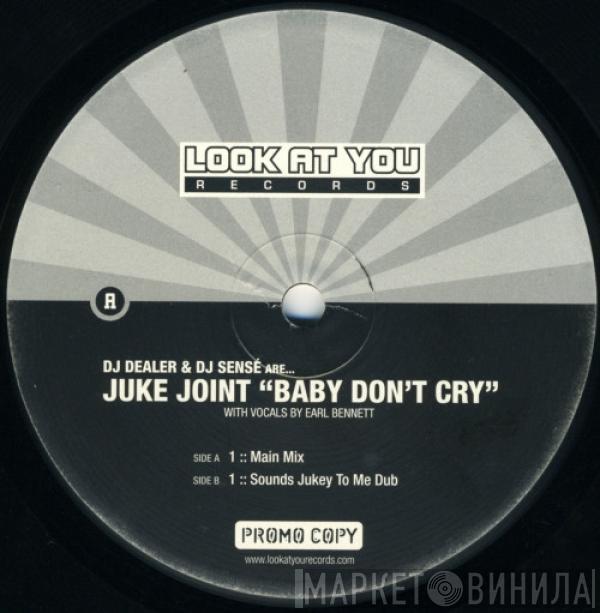 Juke Joint - Baby Don't Cry