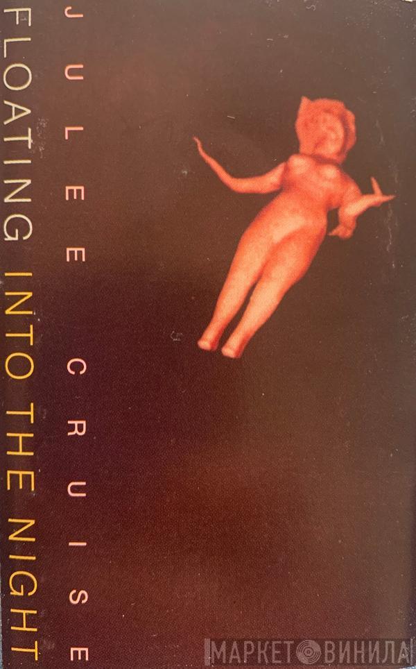 Julee Cruise - Floating Into The Night