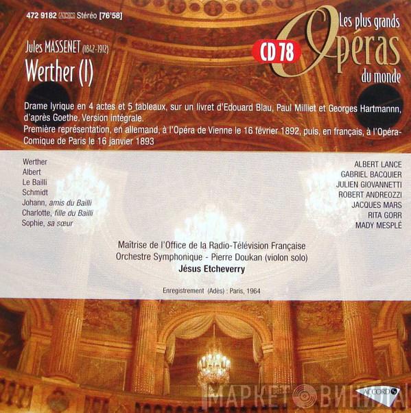  Jules Massenet  - Werther (I) (Version Intégrale)