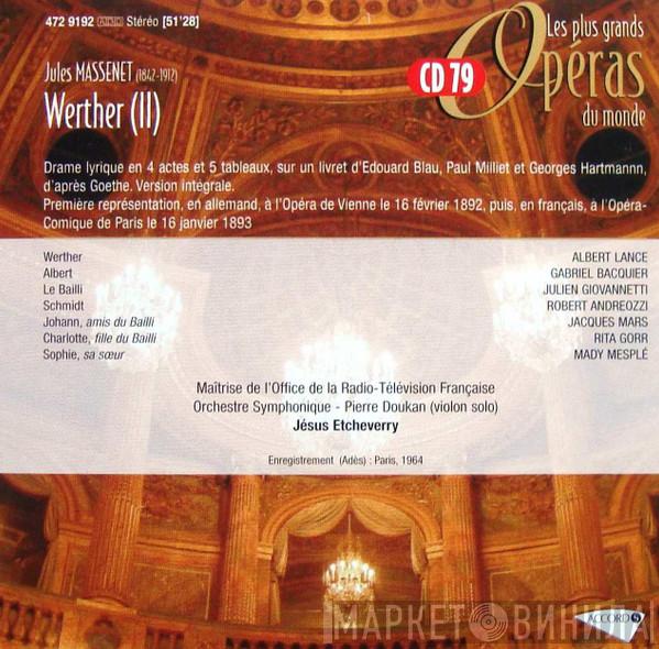  Jules Massenet  - Werther (II) (Version Intégrale)