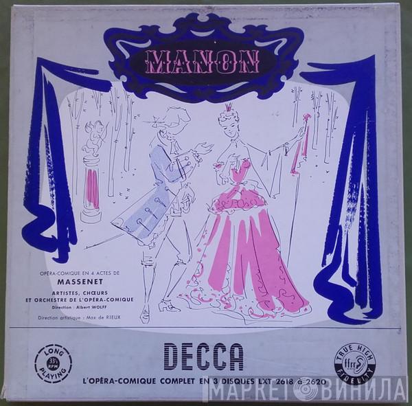 - Jules Massenet et Chœurs Du Théâtre National De L'Opéra Comique , Orchestre Du Théâtre National De L'Opéra-Comique  Albert Wolff  - Manon