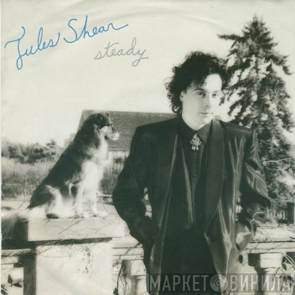 Jules Shear - Steady
