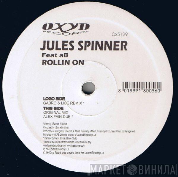 Jules Spinner, AB - Rollin' On