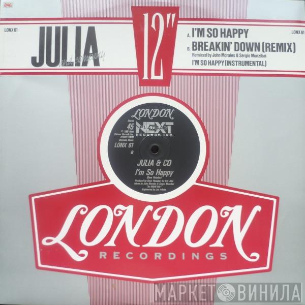  Julia And Company  - I'm So Happy / Breakin' Down