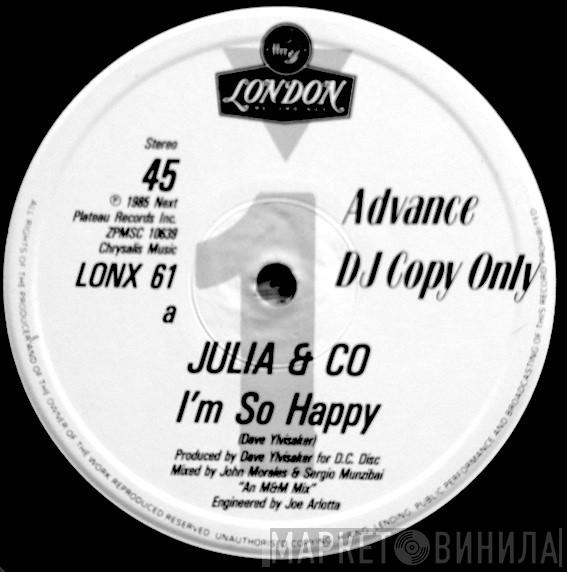  Julia And Company  - I'm So Happy / Breakin' Down