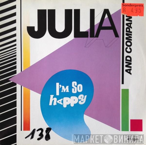  Julia And Company  - I'm So Happy
