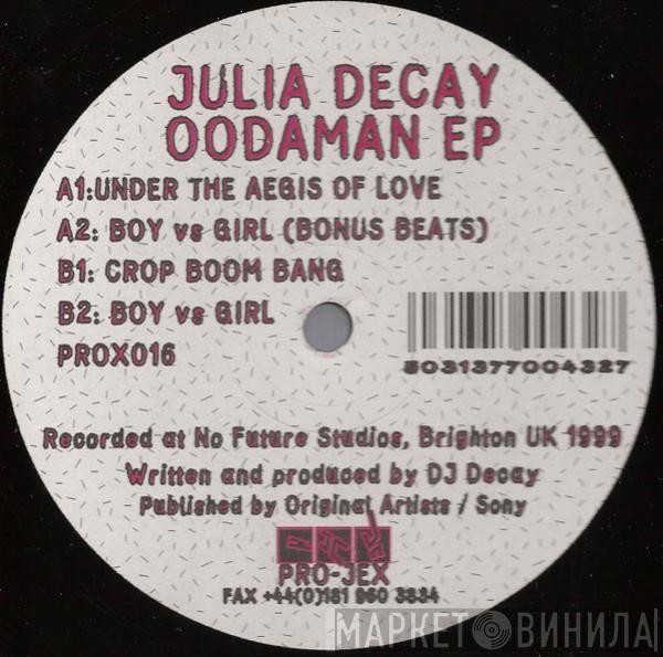 Julia Decay - Oodaman EP