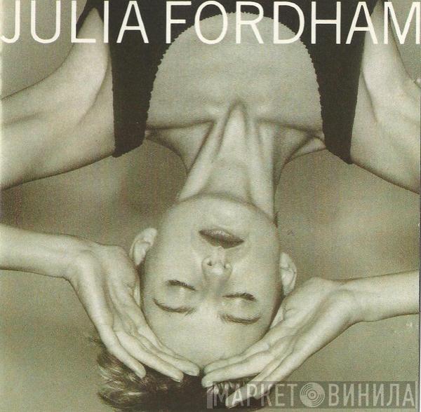  Julia Fordham  - Julia Fordham