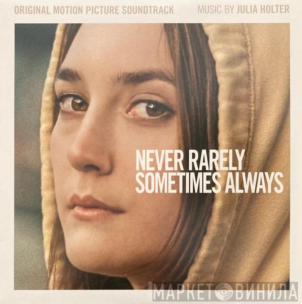 Julia Holter - Never Rarely Sometimes Always (Original Motion Picture Soundtrack)