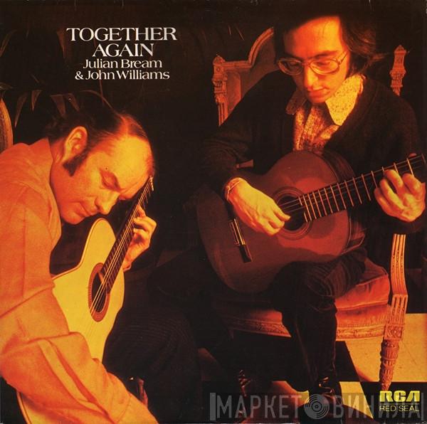 Julian Bream, John Williams  - Together Again