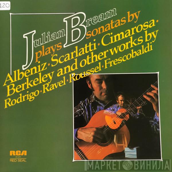 Julian Bream - Julian Bream Plays Sonatas