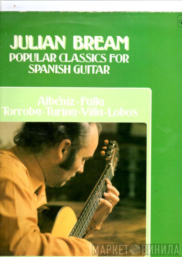 Julian Bream - Popular Classics For Spanish Guitar