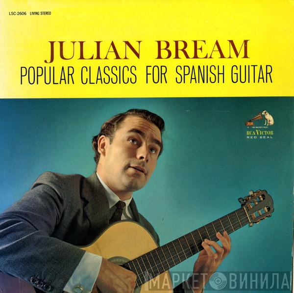  Julian Bream  - Popular Classics For Spanish Guitar